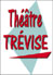 THEATRE-TREVISE